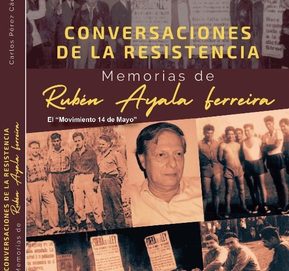 “Conversaciones de la resistencia”:  para conocer el pasado reciente.